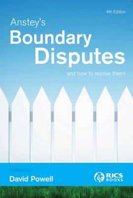 Anstey's Boundary Disputes and How to Resolve Them (Paperback)