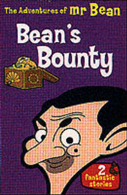 The Adventures of Mr.Bean: Bean's Bounty - The adventures of Mr Bean (Paperback)
