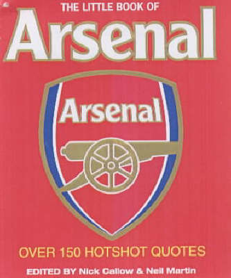 The Little Book of Arsenal (Paperback)