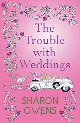 The Trouble with Weddings (Paperback)