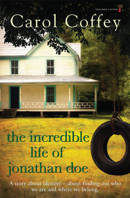 The Incredible Life of Jonathan Doe (Paperback)