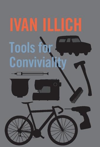 Tools for Conviviality (Paperback)