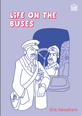 Life on the Buses (Paperback)