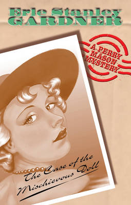 The Case Of The Mischievous Doll - Perry Mason 69 (Paperback)