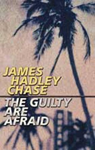 The Guilty are Afraid (Paperback)