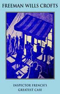 Inspector French's Greatest Case (Paperback)