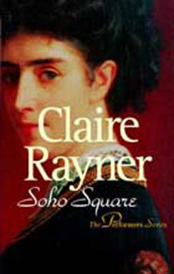 Soho Square - The Performers family saga (Paperback)