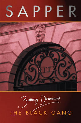 The Black Gang - Bulldog Drummond 2 (Paperback)