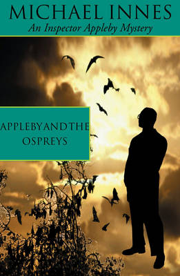 Appleby And The Ospreys - Inspector Appleby 35 (Paperback)