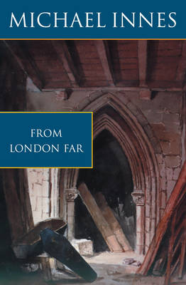 From London Far: The Unsuspected Chasm (Paperback)