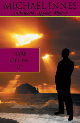 Hare Sitting Up - Inspector Appleby 18 (Paperback)