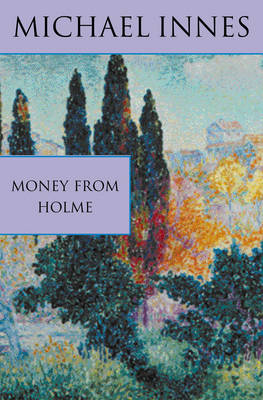 Money From Holme (Paperback)