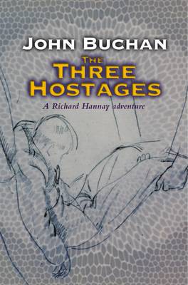 The Three Hostages - Richard Hannay 4 (Paperback)