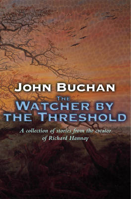 The Watcher by the Threshold (Paperback)
