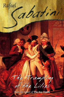 The Trampling Of The Lilies (Paperback)