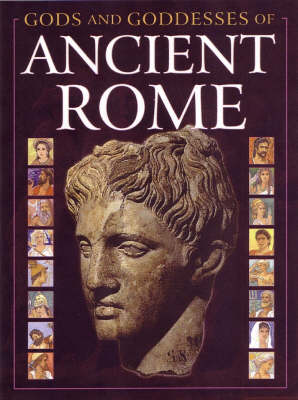 Ancient Rome - Gods & Goddesses S. (Paperback)