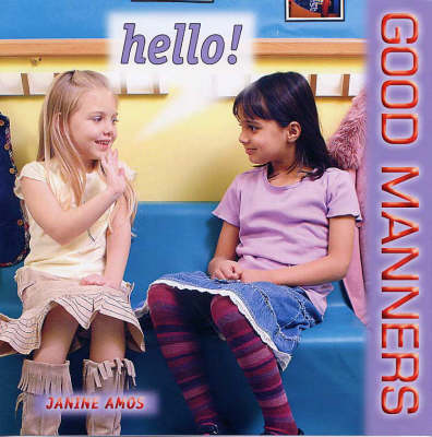 Hello! - Good Manners S. (Paperback)
