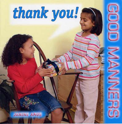 Thank You! - Good Manners S. (Paperback)