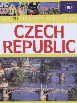 Czech Republic - New EU Countries & Citizens (Hardback)