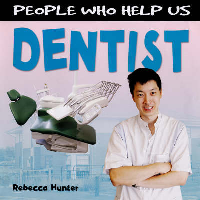 Dentist - People Who Help Us (Hardback)