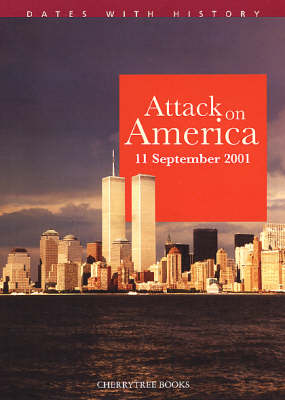 Attack on America - Dates with History (Paperback)