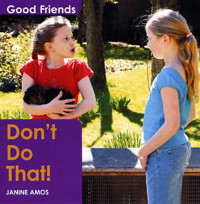 Don't Do That! - Good Friends S. (Paperback)