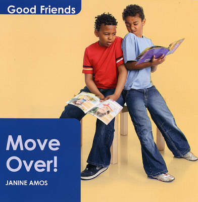 Move Over! - Good Friends S. (Paperback)