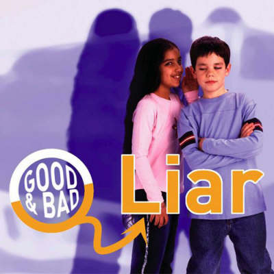 Liar - Good & Bad S. (Hardback)