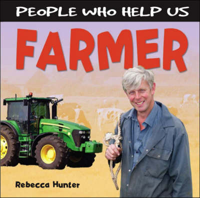 Farmer - People Who Help Us (Hardback)