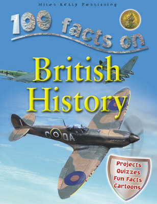 100 Facts - British History (Paperback)