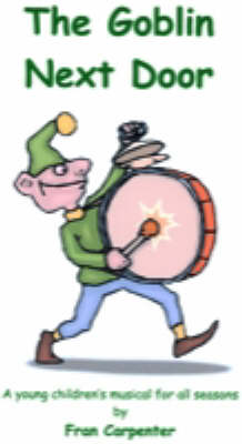 The Goblin Next Door: Junior (Spiral bound)