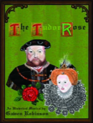 The Tudor Rose: Junior (Spiral bound)