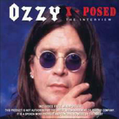 Ozzy X-posed (CD-Audio)