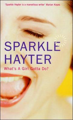 What's a Girl Gotta Do?: A Robin Hudson Mystery (Paperback)
