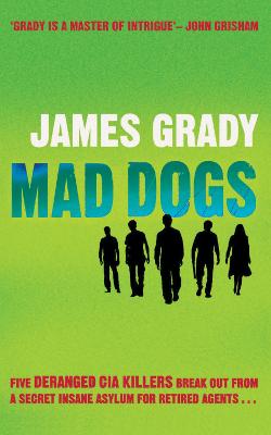 Mad Dogs (Hardback)