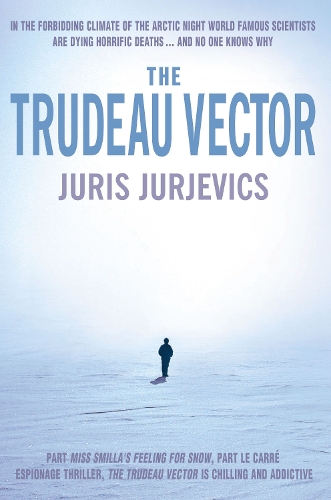 The Trudeau Vector (Paperback)