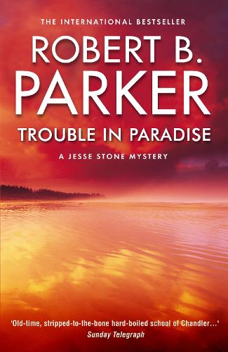Trouble In Paradise: A Jesse Stone Mystery (Paperback)