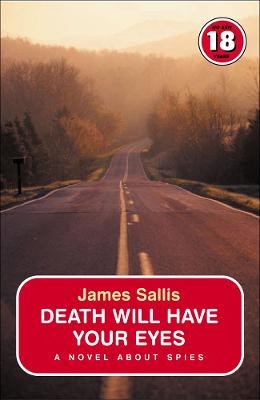 Death Will Have Your Eyes - James Sallis