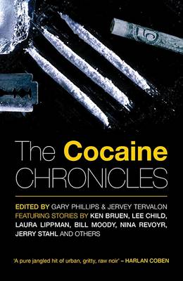 The Cocaine Chronicles (Paperback)