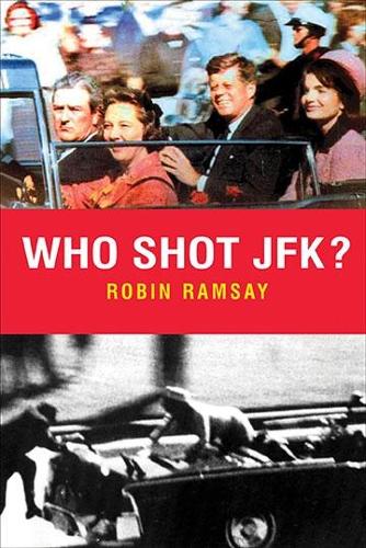 Who Shot Jfk?: New Edition (Paperback)