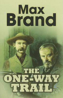 The One-Way Trail (Paperback)