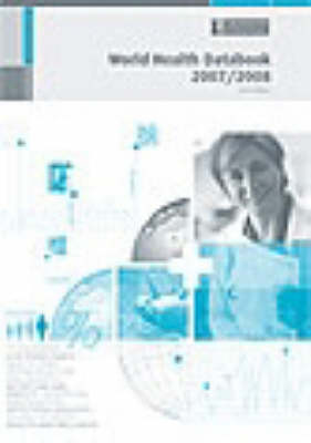 World Health Databook 2007/2008 (Paperback)