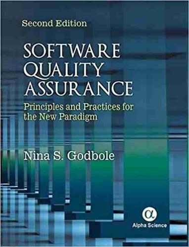 Software Quality Assurance: Principles and Practices (Hardback)