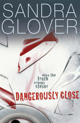 Dangerously Close (Paperback)