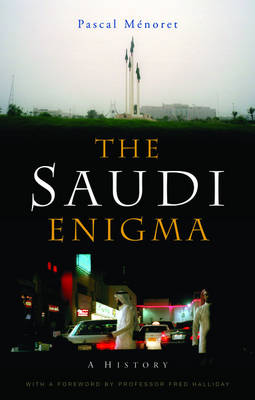 The Saudi Enigma: A History (Paperback)