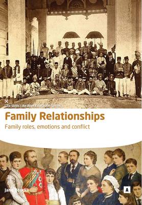 Family Relationships: Family Roles, Anger, Separation, Divorce, Conflict - Life Skills (Paperback)