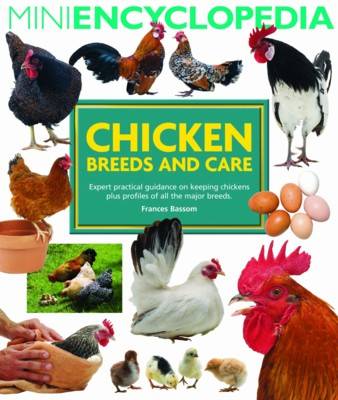 Mini Encyclopedia of Chicken Breeds and Care (Paperback)