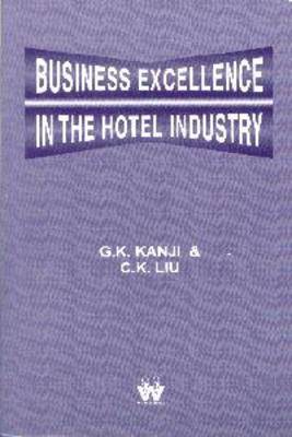 Business Excellence in the Hotel Industry (Paperback)