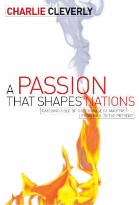 The Passion That Shapes Nations (Paperback)