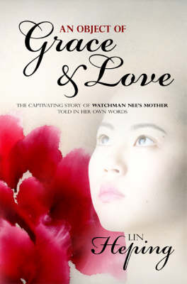 An Object of Grace and Love (Paperback)